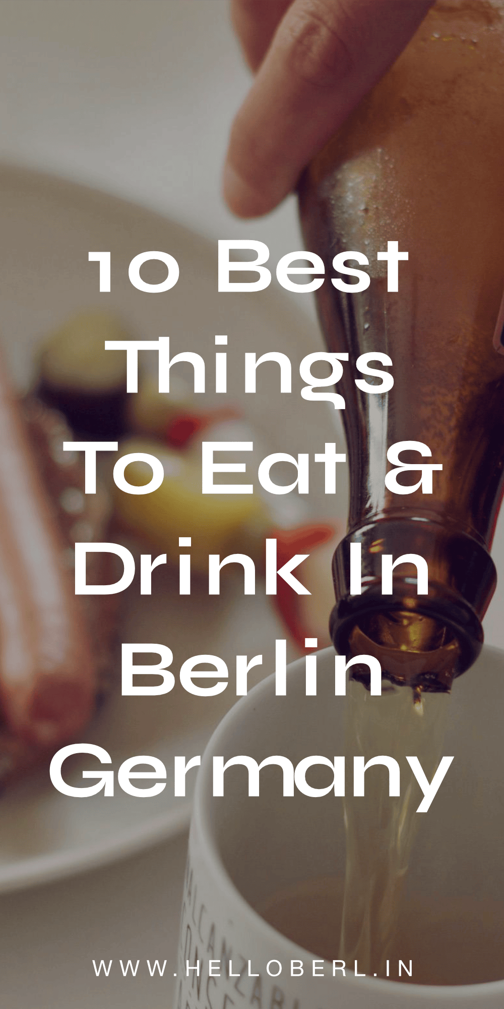 Best Things To Eat In Berlin, Germany