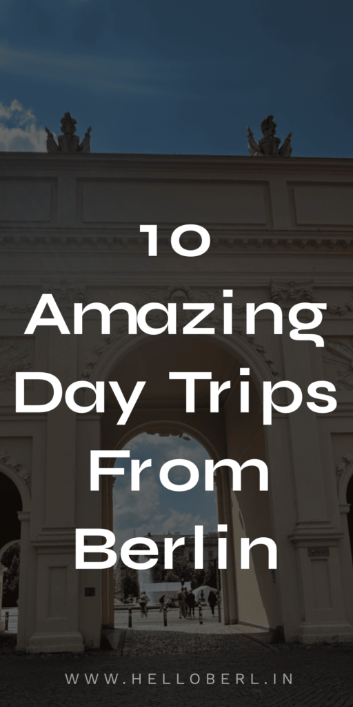 10 Day Trips From Berlin | Potsdam
