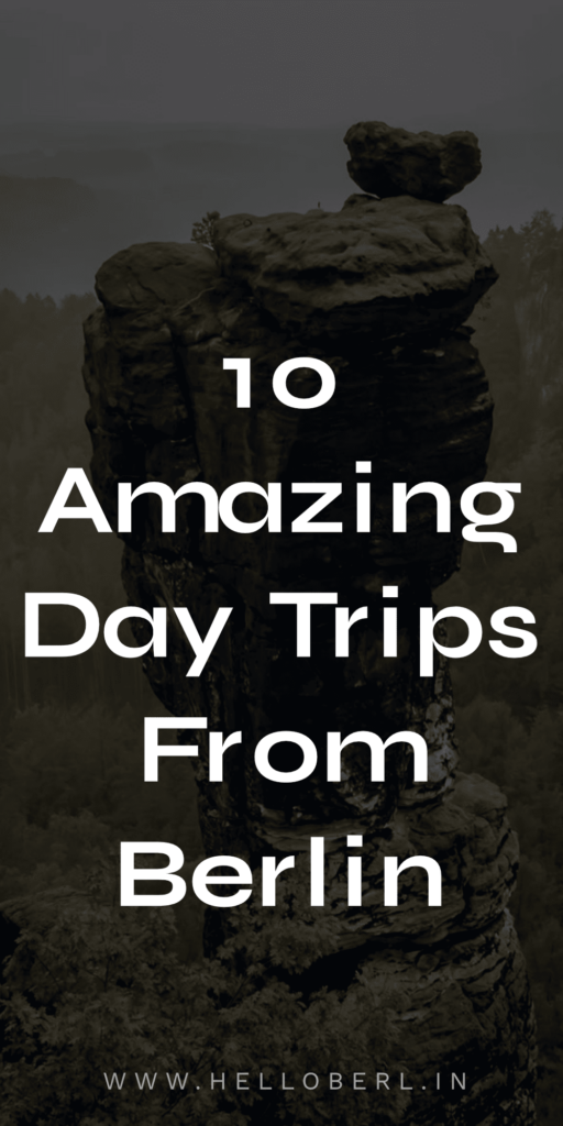 10 Day Trips From Berlin | Saxon Schweiz