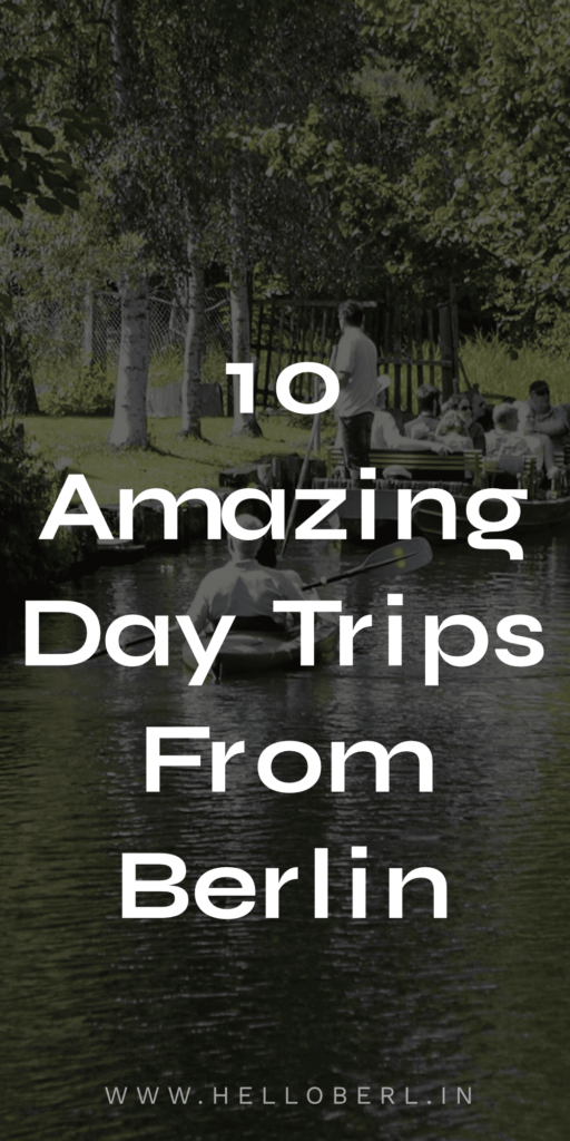 10 Day Trips From Berlin | Spreewald