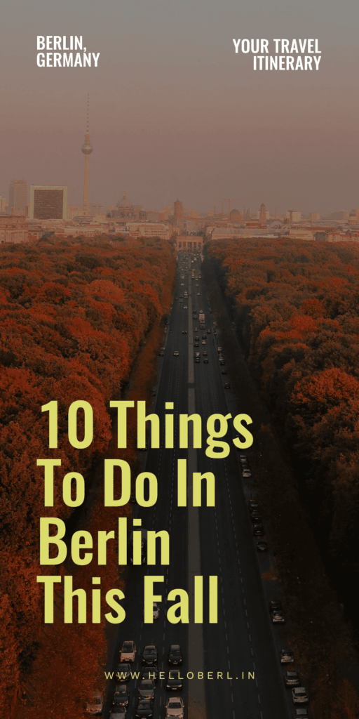 street in Tiergarten during autumn | 10 Things To Do in Berlin This Fall | Berlin Travel Tips