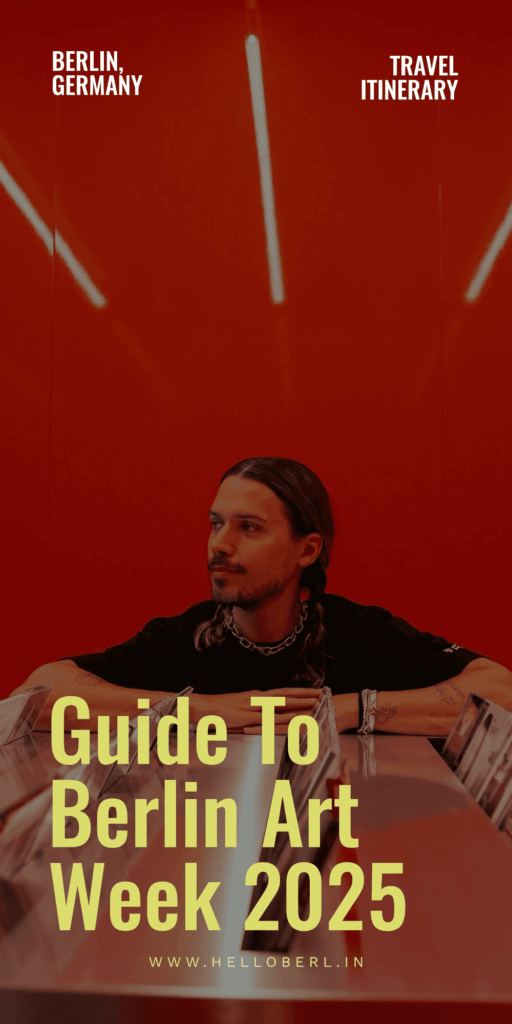 Guide To Berlin Art Week 2025
