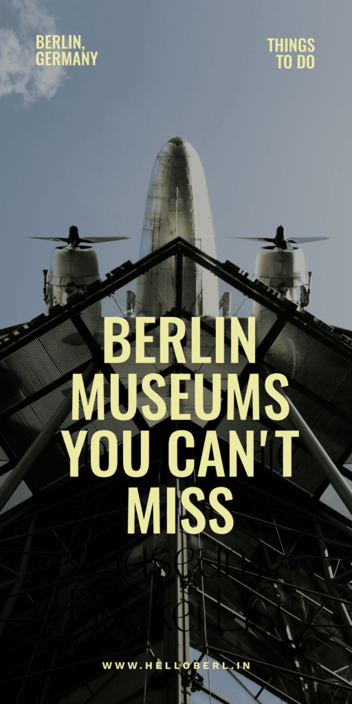 Best Museums in Berlin Germany