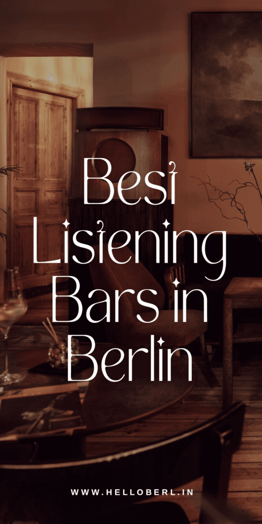 10 Cool Listening Bars in Berlin